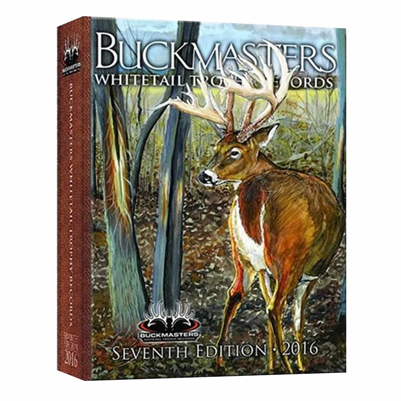 Buckmasters Whitetail Trophy Records 7th Edition